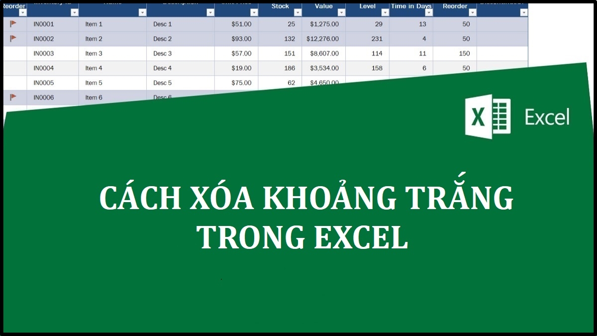 4 cách siêu nhanh để bỏ khoảng trắng trong Excel 4 cách siêu nhanh để bỏ khoảng trắng trong Excel